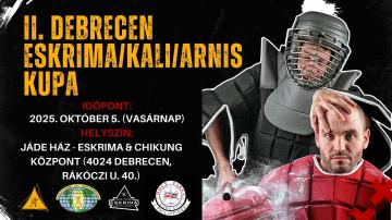 II. DEBRECEN ESKRIMA/KALI/ARNIS KUPA