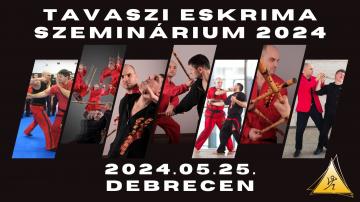 Tavaszi Eskrima Szeminárium - 2024