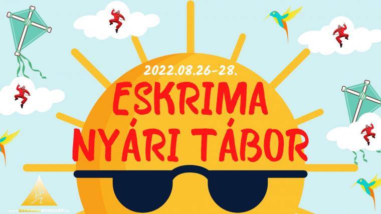 Eskrima Nyári Tábor 2022