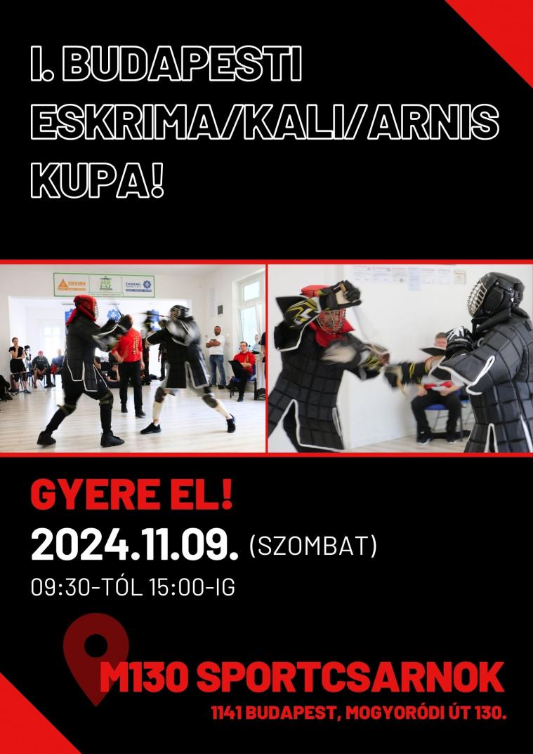I. BUDAPESTI ESKRIMA/ KALI/ ARNIS KUPA!