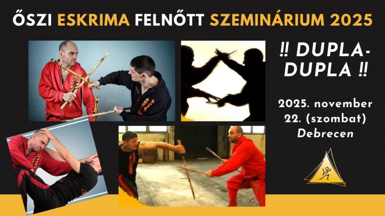 Őszi Országos Eskrima Szeminárium & Vizsgák 2025 - FELNŐTT